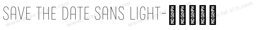 Save the Date Sans Light字体转换